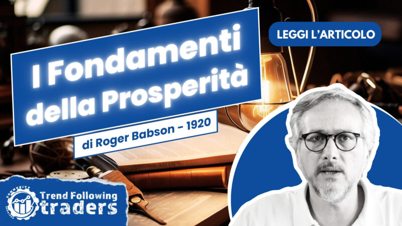 Roger Babson: Il libro "I Fondamenti della Prosperità" del 1920