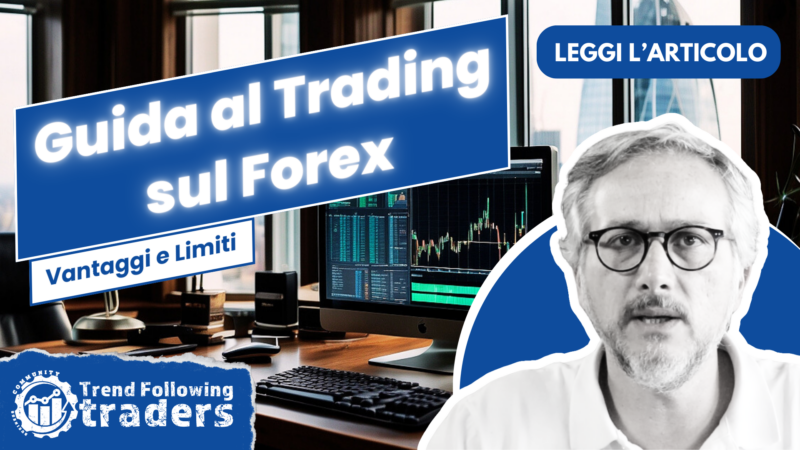 Guida al Trading sul Forex