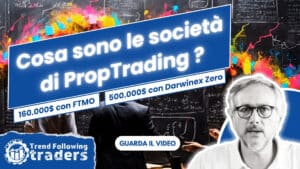 Cosa sono le Società di PropTrading ?