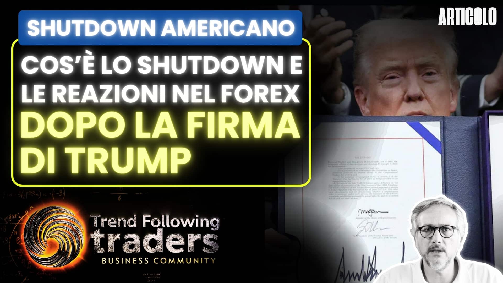 Cos’è lo Shutdown USA e le reazioni nel Forex dopo la firma di Trump