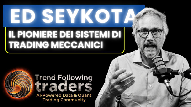 Ed Seykota: il pioniere dei sistemi di trading meccanici