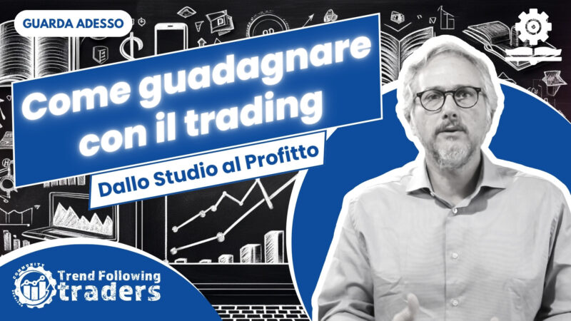 Come guadagnare con il trading