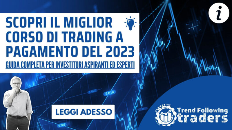 Miglior Corso di Trading a Pagamento