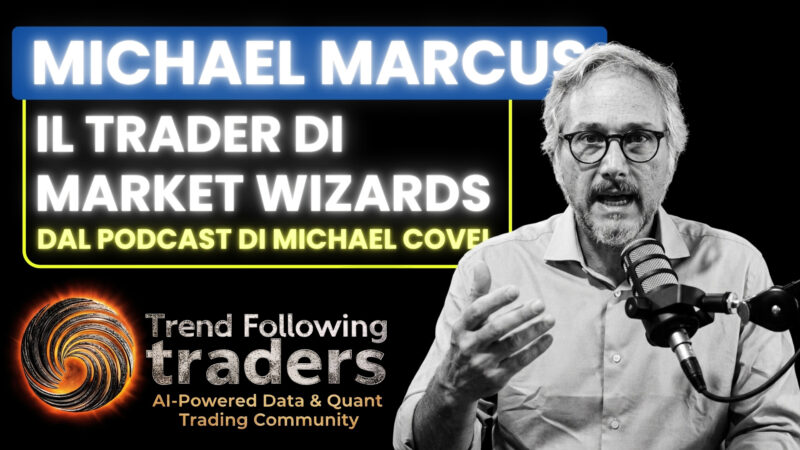 Michael Marcus: il trader di Market Wizards