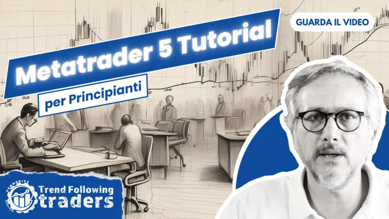 Metatrader 5 Tutorial per Principianti