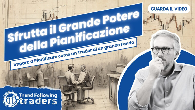 Sfrutta il Grande Potere della Pianificazione nel Trading Online