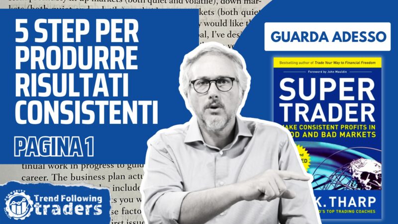 Super Trader di Van Tharp (5 step per Produrre Risultati consistenti)