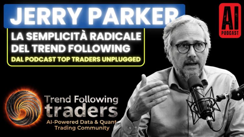 Jerry Parker: la semplicità radicale del trend following
