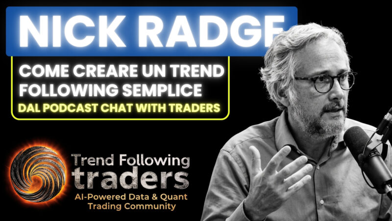 Nick Radge: come creare un Trend Following semplice