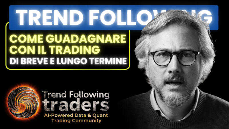 Trend following a breve e lungo termine: la leva del tempo