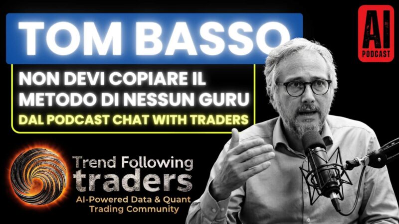 Psicologia del trading di Tom Basso: progetta il tuo sistema