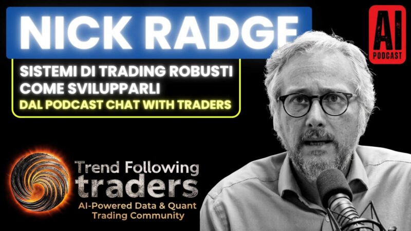 Sistemi di trading Robusti: come svilupparli